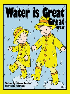 cover image of Water Is Great Great Great